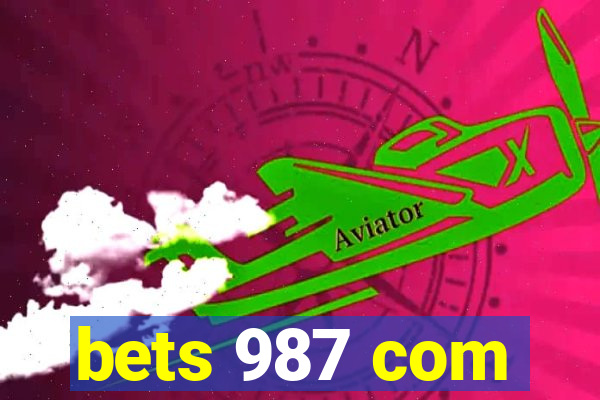 bets 987 com